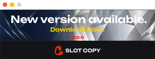 Slot Copy Main Interface
